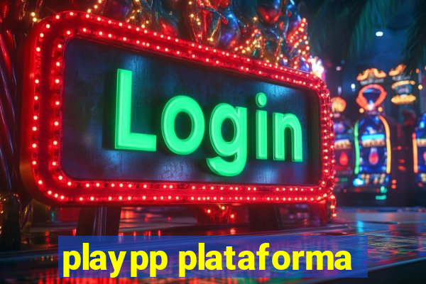 playpp plataforma